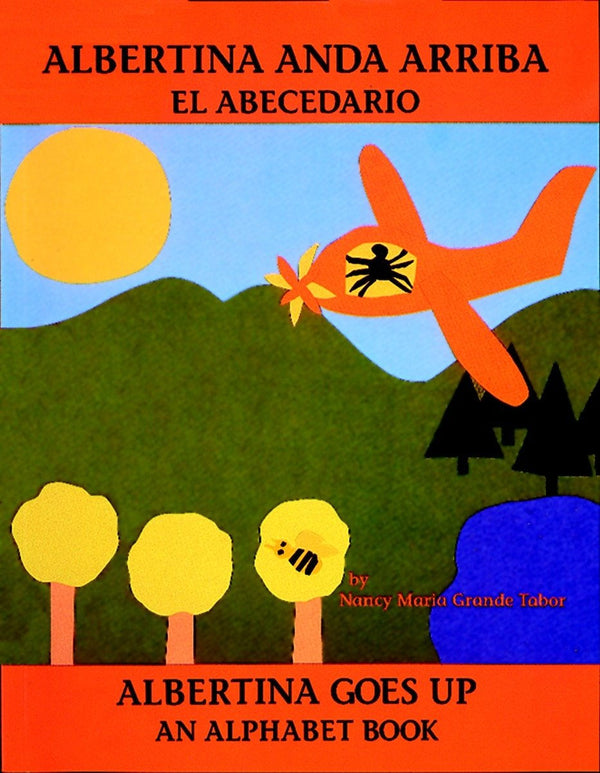 Albertina anda Arriba - El Abecedario | Foreign Language and ESL Books and Games