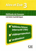 Alex et Zoé 3 Version numérique enseignant 3rd edition