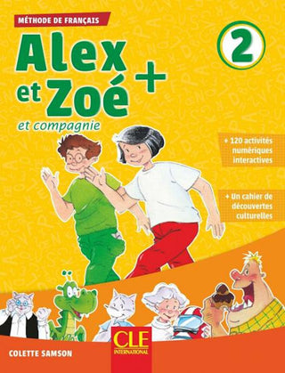 Alex et Zoé 2 Livre de l'élève + CD 3rd Edition | Foreign Language and ESL Books and Games