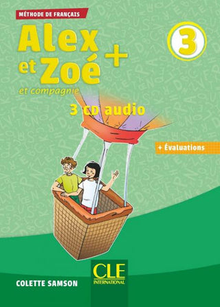 Alex et Zoé 3 CD audio pour la classe 3rd Edition | Foreign Language and ESL Audio CDs