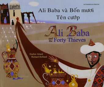 Ali Baba and the Forty Thieves - Vietnamese Edition