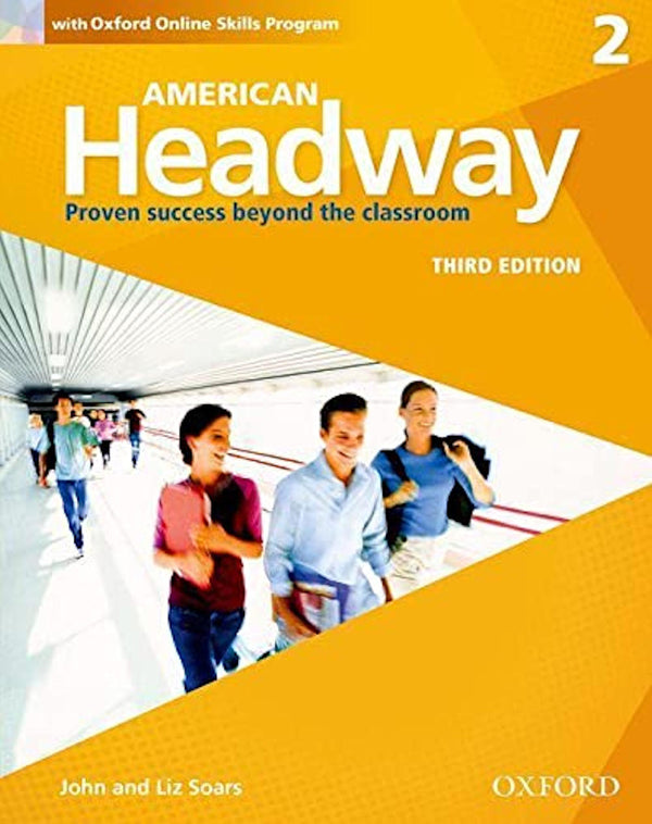 American Headway Third Edition: Level 2 Student Book with Online Skills Practice Pack 