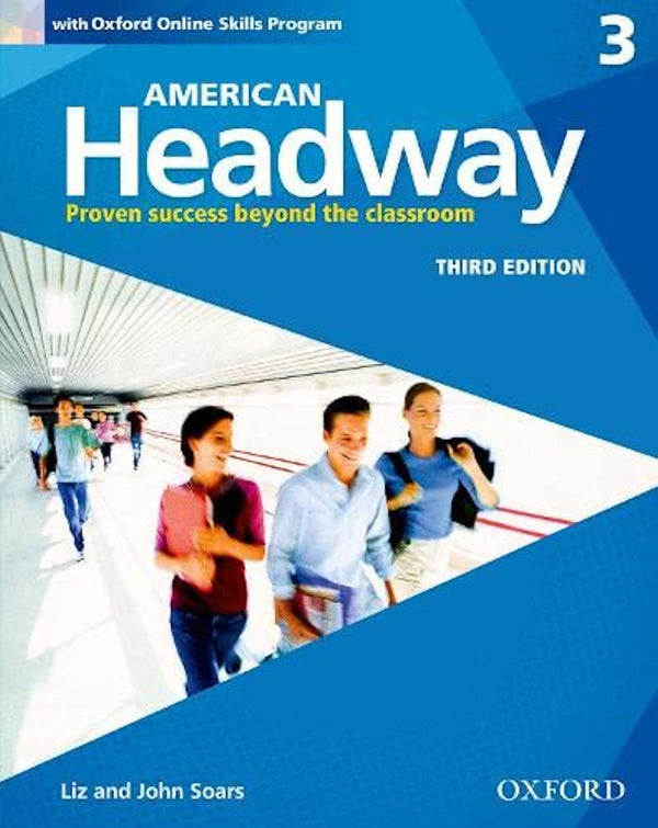 American Headway Third Edition: Level 3 Student Book With Online Skills Practice Pack