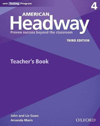 American Headway Third Edition Level 4 Teacher's Book with Testing Program 