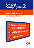 Amis et Compagnie 2 Version numérique pour TBI | Foreign Language and ESL Books and Games
