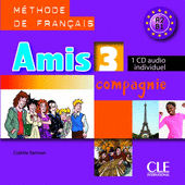 Amis et Compagnie 3 CD Audio | Foreign Language and ESL Books and Games