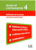Amis et Compagnie 4 Version numérique pour TBI | Foreign Language and ESL Books and Games
