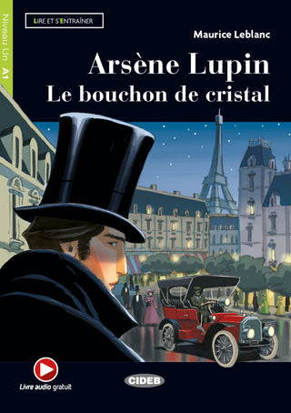 A1 - Arsène Lupin Le bouchon de cristal | Foreign Language and ESL Books and Games