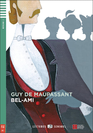 Bel-Ami by Guy de Maupaussant. Adaptation, dossiers et activités de Domitille Hatuel. Illustrations de Evelina Floris.Niveau 2 - 800 mots. Le roman retrace l’ascension sociale de Georges Du Roy de Cantel,