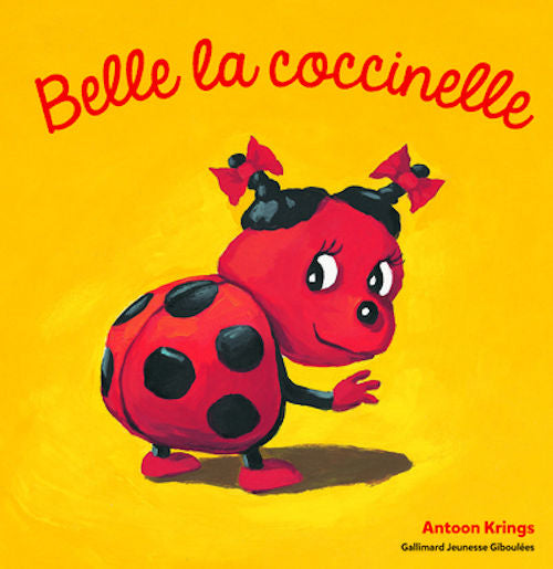 Belle la Coccinelle - Part of the Animal (Insect) Series by Antoon Krings. 