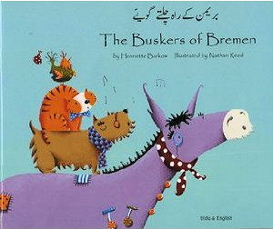 Buskers of Bremen, The - Bilingual Urdu Edition | Foreign Language and ESL Books and Games