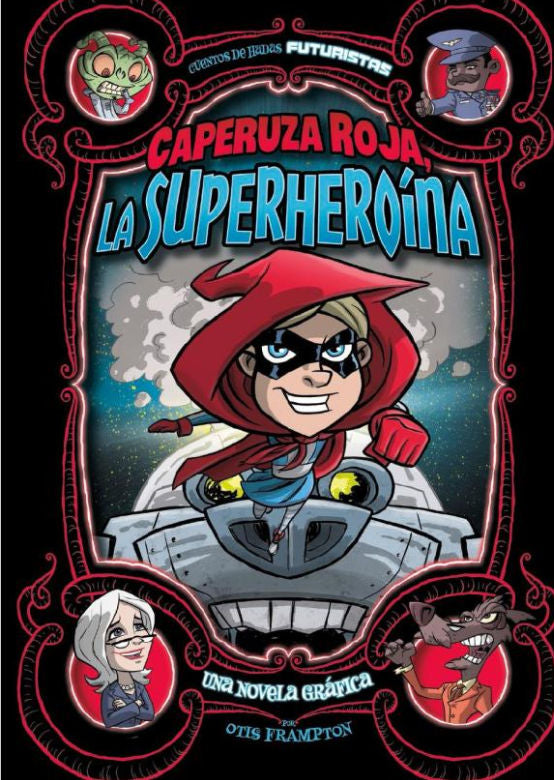 Caperuza Roja, La Superheroína