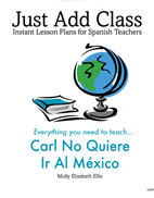 Level 0 - Carl no quiere ir a Mexico Teacher's Guide | Foreign Language and ESL Books and Games
