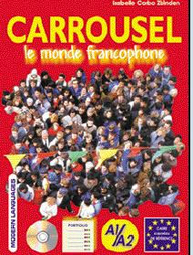 Carrousel le monde francophone | Foreign Language and ESL Books and Games