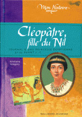 Cléopâtre, fille du Nil - Egypte, 57-55 avant J.-C. | Foreign Language and ESL Books and Games