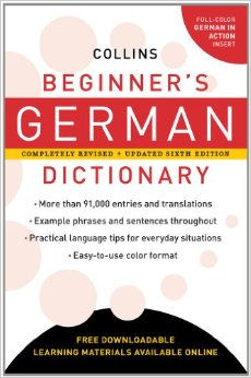 Collins Beginner's German Dictionary | Foreign Language and ESL Books and Games