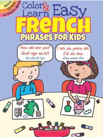 Color & Learn Easy French Phrases for Kids