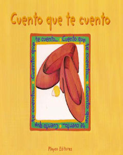 Cuenta que te cuenta - Cuento que te cuento | Foreign Language and ESL Books and Games