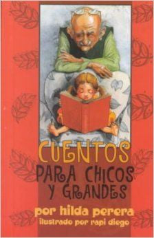 Cuentos para chicos y grandes | Foreign Language and ESL Books and Games