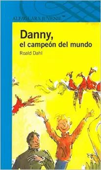 Danny el campeón del mundo | Foreign Language and ESL Books and Games