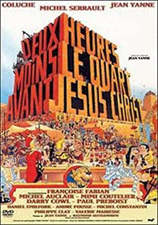 Deux heures moins le quart avant Jesus Christ | Foreign Language DVDs