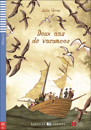 Level 2 - Deux ans de vacances