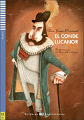 El Conde Lucanor by Don Juan Manuel. Level 2 Spanish reader - A2