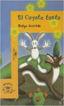 El Coyote Tonto | Foreign Language and ESL Books and Games