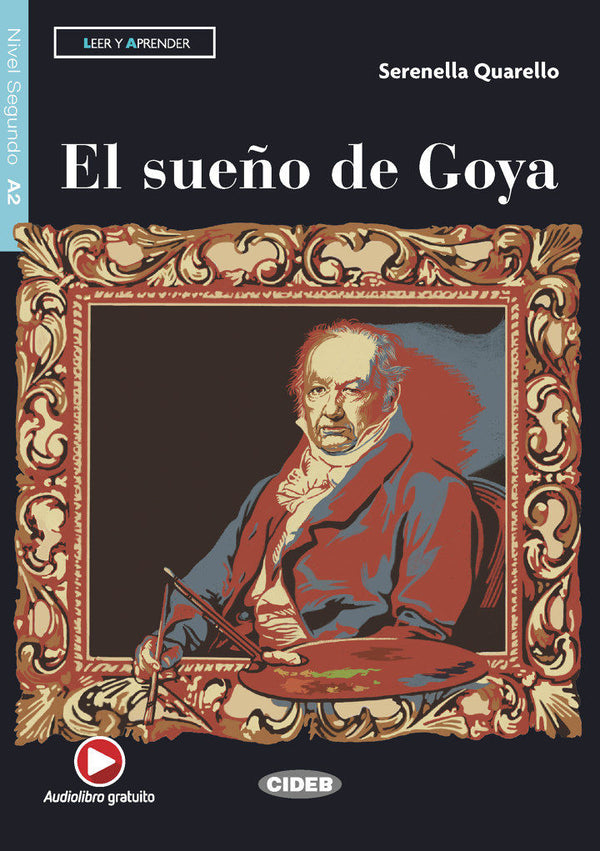 A2 - Sueño de Goya, El | Foreign Language and ESL Books and Games