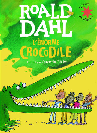 Énorme crocodile, L' | Foreign Language and ESL Books and Games