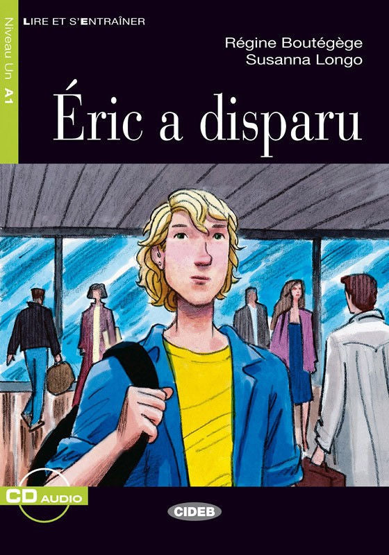 A1 - Éric a disparu | Foreign Language and ESL Books and Games