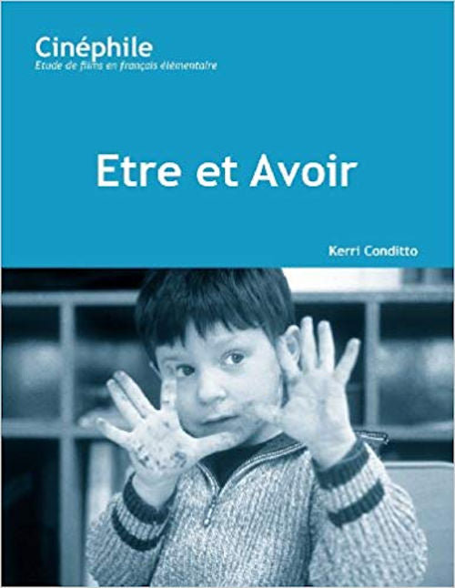 Etre et Avoir - Cinéphile - Student Edition | Foreign Language and ESL Books and Games