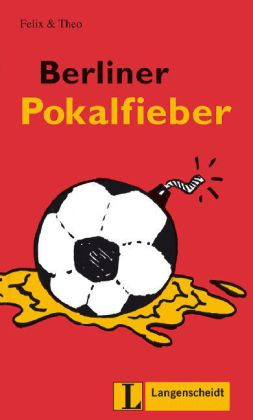 Berliner Pokalfieber | Foreign Language and ESL Books and Games