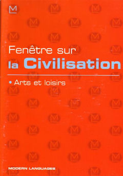 Fenêtre sur la Civilisation - Arts et loisirs