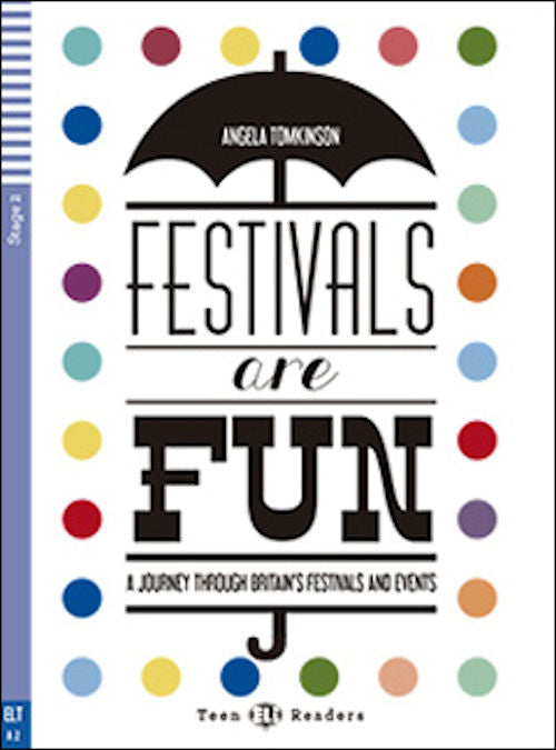 A2 - Festivals are Fun | Foreign Language and ESL Books and Games