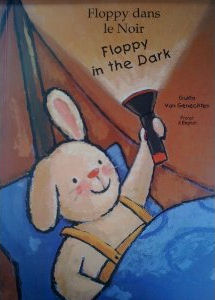 Floppy dans le noir - Floppy in the dark | Foreign Language and ESL Books and Games