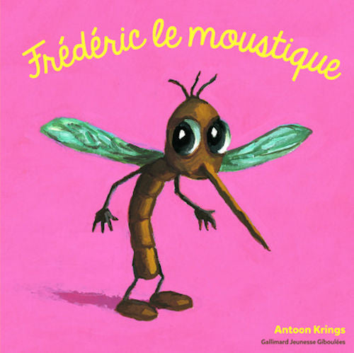 Frédéric la Moustique | Foreign Language and ESL Books and Games
