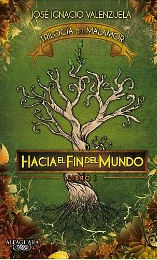 Hacia el fin del mundo | Foreign Language and ESL Books and Games