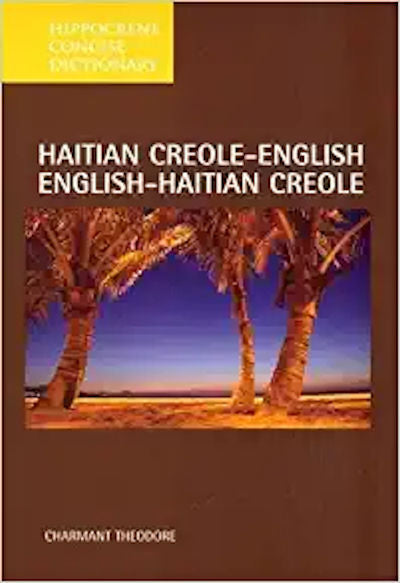 Haitian Creole - English/English Haitian Creole Concise Dictionary | Foreign Language and ESL Books and Games