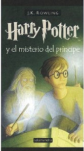Harry Potter y el Misterio del Prí­ncipe | Foreign Language and ESL Books and Games