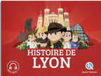 Histoire de Lyon - Quelle Histoire - Audio Inclus.