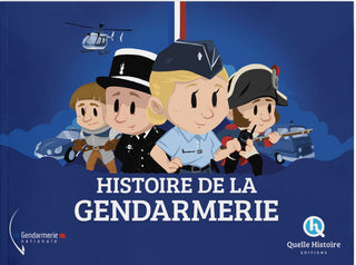 Histoire de la Gendarmerie | Foreign Language and ESL Books and Games