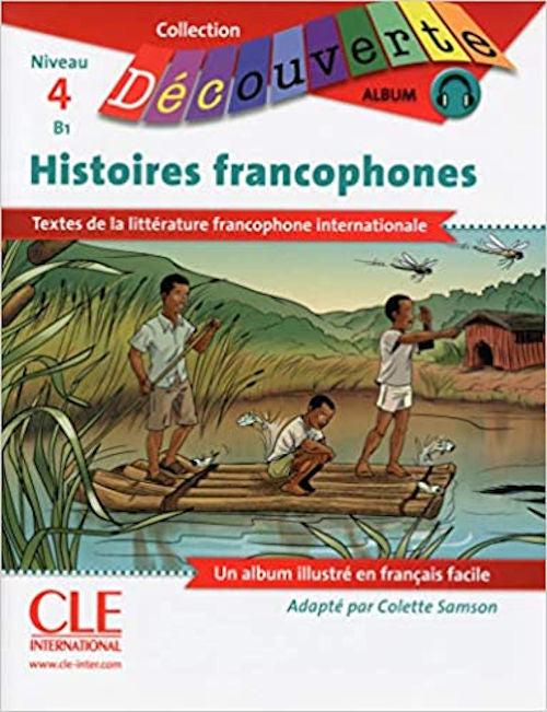 Niveau 4 - Histoires francophones | Foreign Language and ESL Books and Games