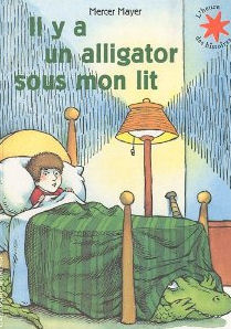 Il y a un Alligator sous mon lit | Foreign Language and ESL Books and Games