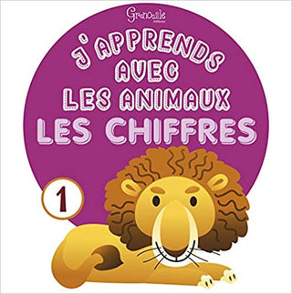 J'Apprends avec les Animaux Les Chiffres | Foreign Language and ESL Books and Games