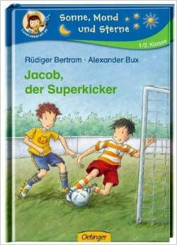 Jacob der Superkicker | Foreign Language and ESL Books and Games
