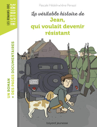 La véritable histoire de Jean qui voulait devenir résistant | Foreign Language and ESL Books and Games