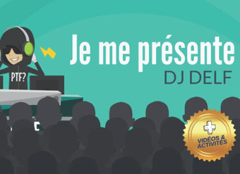 Je me présente DJ Delf