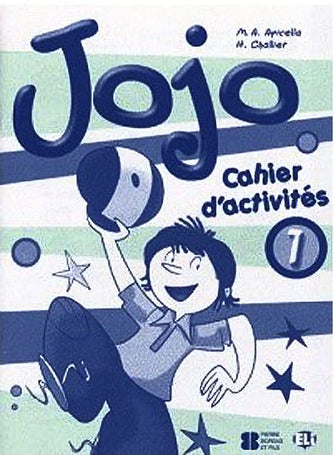Jojo 1 Cahier d'activités