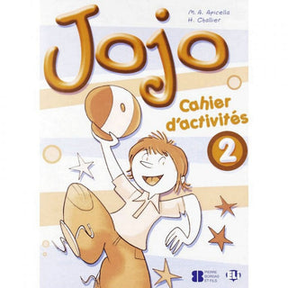 Jojo 2 cahier d'activités - French workbook and portfolio for Jojo level 2